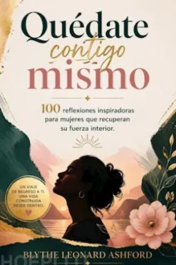 Quédate contigo mismo