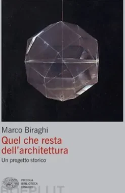 Quel che resta dell'architettura