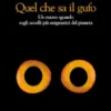 Quel che sa il gufo