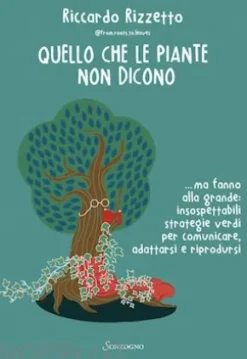 Quello che le piante non dicono