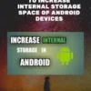 Quick Guide for Using External Memory Card to Increase Internal Storage Space of Android Devices