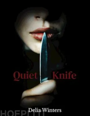 Quiet Knife