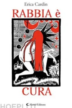 Rabbia è cura - Rage Is Care