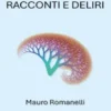 Racconti e Deliri