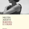 Rachel e i suoi