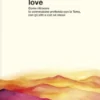 Radical love