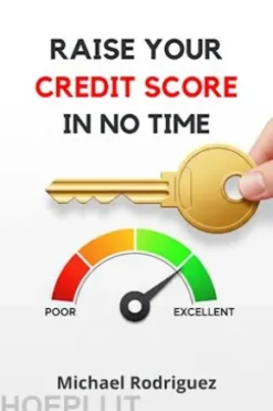 Raise Your Credit Score in No Time