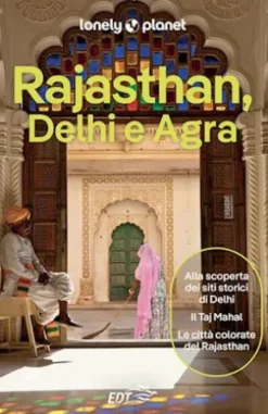 Rajasthan, Delhi e Agra
