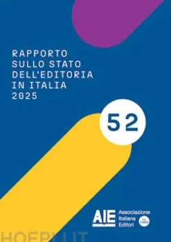 Rapporto sullo stato dell'editoria in Italia 2025