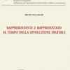 Rappresentante e rappresentato al tempo della rivoluzione digitale - e-Book
