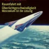 Raumfahrt mit Überlichtgeschwindigkeit