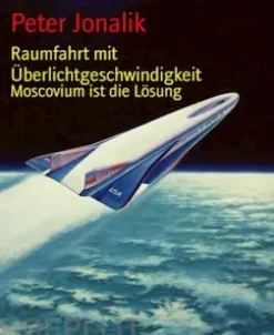 Raumfahrt mit Überlichtgeschwindigkeit