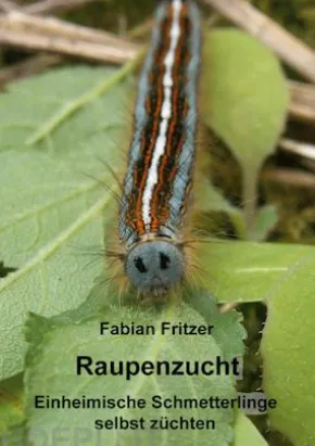 Raupenzucht