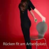 Rücken fit am Arbeitsplatz