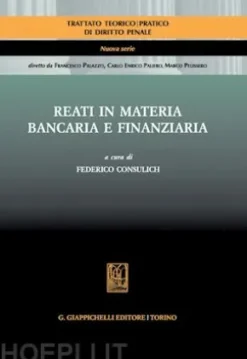 Reati in materia bancaria e finanziaria