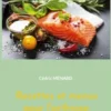 Recettes et menus pour l'arthrose.