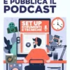 Registra e pubblica il podcast