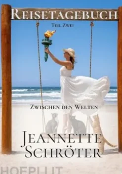 Reistagebuch Teil 2
