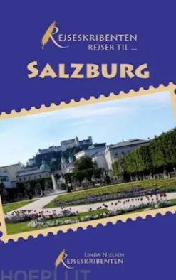 Rejseskribenten Rejser Till... Salzburg