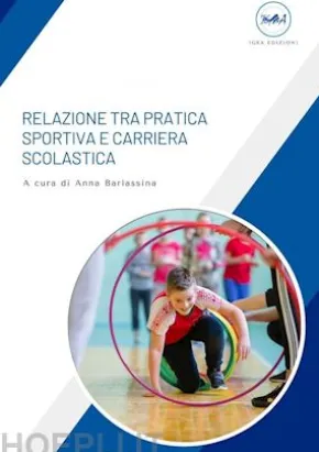 Relazione tra Pratica Sportiva e Carriera Scolastica