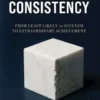 Relentless Consistency