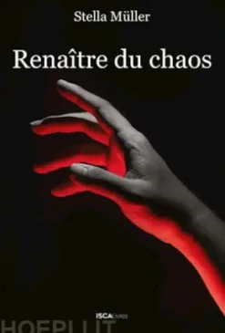 Renaître du chaos