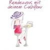 Rendezvous mit deinem Cashflow