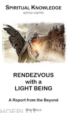Rendezvous with a Light Being
