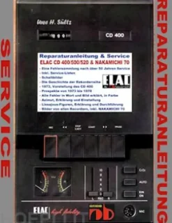 Reparaturanleitung & Service ELAC CD 400/500/520 & NAKAMICHI 70