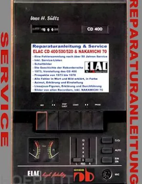 Reparaturanleitung & Service ELAC CD 400/500/520 & NAKAMICHI 70