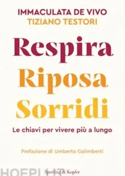 Respira riposa sorridi