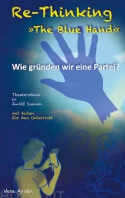 Re-Thinking >>The Blue Hand<<