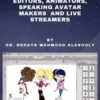 Review of Some Text to Speech Converters, Voice Changers, Video Editors, Animators, Speaking Avatar Makersand Live Str