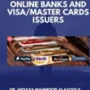 Review of Some Online Banks and Visa/Master Cards Issuers