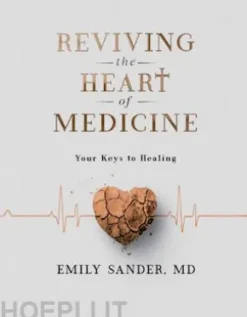 Reviving the Heart of Medicine