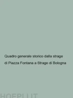 Ricerche dalla strage di Piazza di Fontana alla Strage