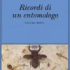 Ricordi di un entomologo