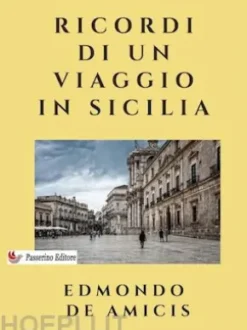 Ricordi di un viaggio in Sicilia