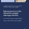 Riforma processo civile: riflessioni a margine sulla legge 206/2021 - e-Book