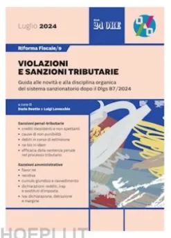 Riforma fiscale 9 - Violazioni e sanzioni tributarie