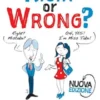 Right or wrongNuova edizione