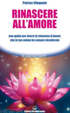 Rinascere all'amore