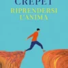 Riprendersi l'anima