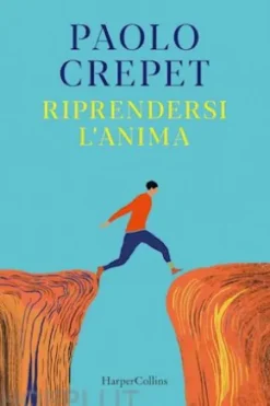 Riprendersi l'anima