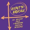 Rispetto radicale