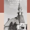 Risti, lähde ja kolme kelloa