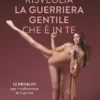 Risveglia la guerriera gentile che è in te