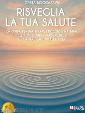 Risveglia La Tua Salute