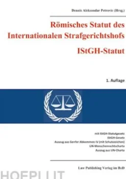 Römisches Statut des Internationalen Strafgerichtshofs (IStGH-Statut)