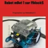 Robot mBot 1 sur Mblock5